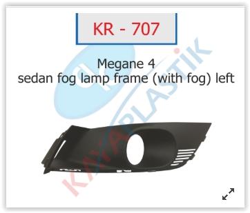 SIS FAR CERCEVESI SISLI SOL SEDAN MODEL MEGANE IV - KAYAPLASTIK - OEM 261522924R