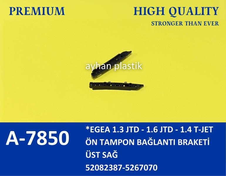 ÖN TAMPON BAĞLANTI AYAĞI SAĞ ÜST FIAT EGEA 1.3 JTD-1.6 JTD- 1.4 T-JET - AYHAN - OEM 52082387