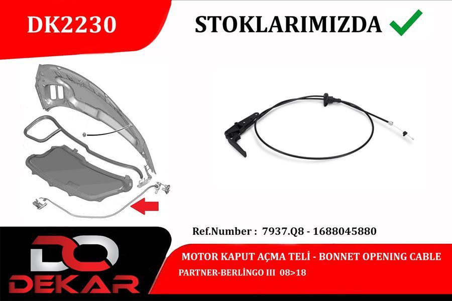 MOTOR KAPUT AÇMA TELİ PARTNER-BERLİNGO III 08>18 - DEKAR - OEM 7937.Q8